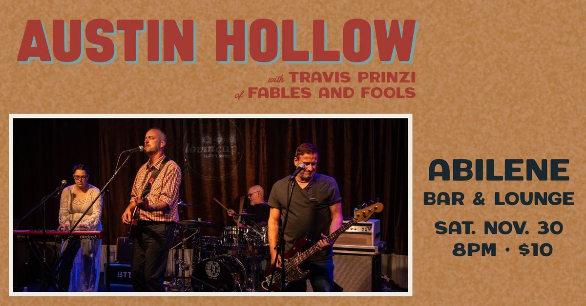 An Evening With Austin Hollow