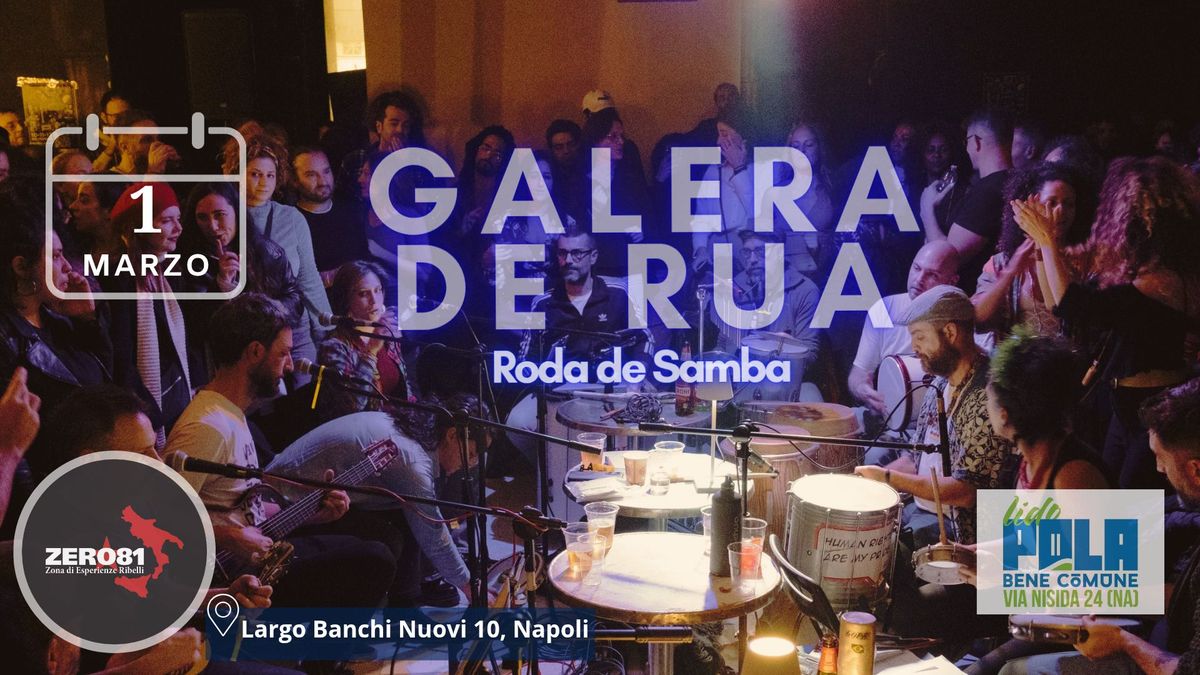 Galera de Rua - roda de Samba de Carnaval @Zero81