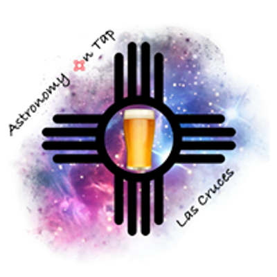 Astronomy on Tap Las Cruces