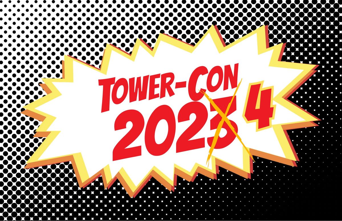 Tower-Con 2024: \u201cNot So Cruel Summer\u201d