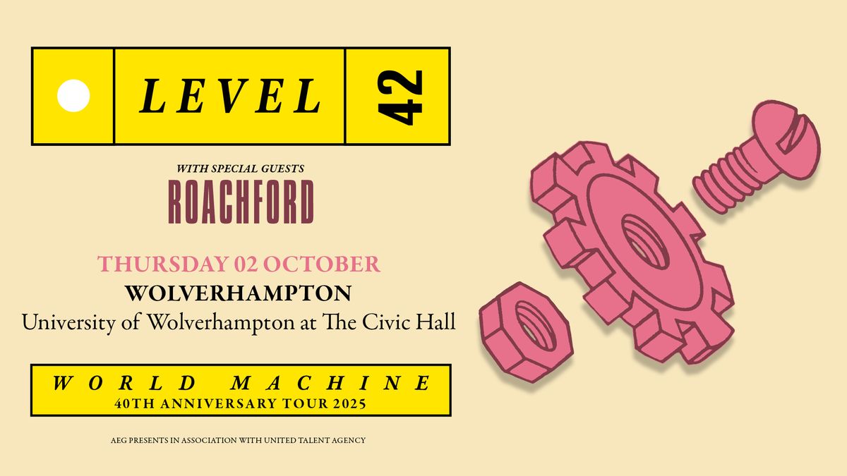 LEVEL 42 - World Machine 40th Anniversary Tour