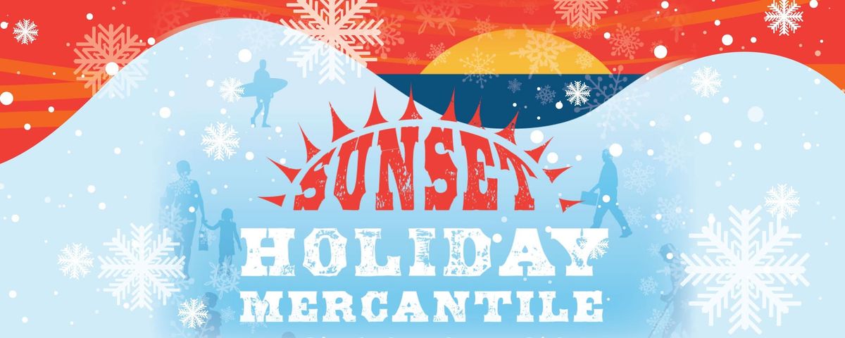 Sunset Holiday Mercantile