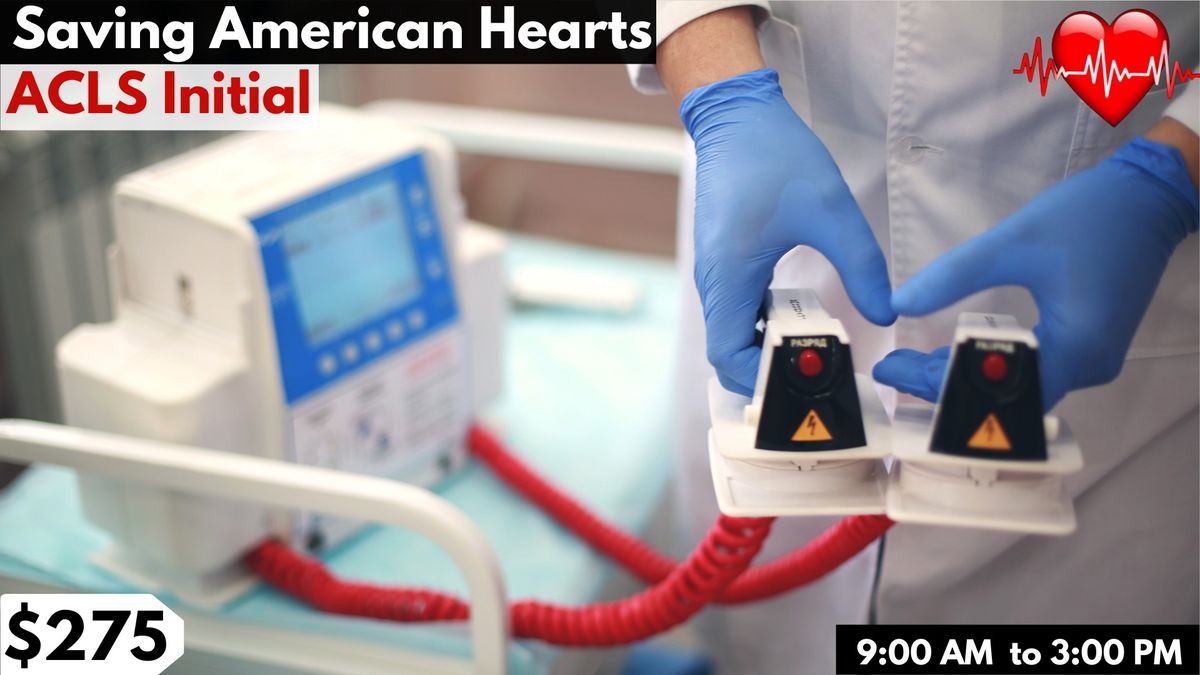 AHA ACLS Initial Course November 2, 2024