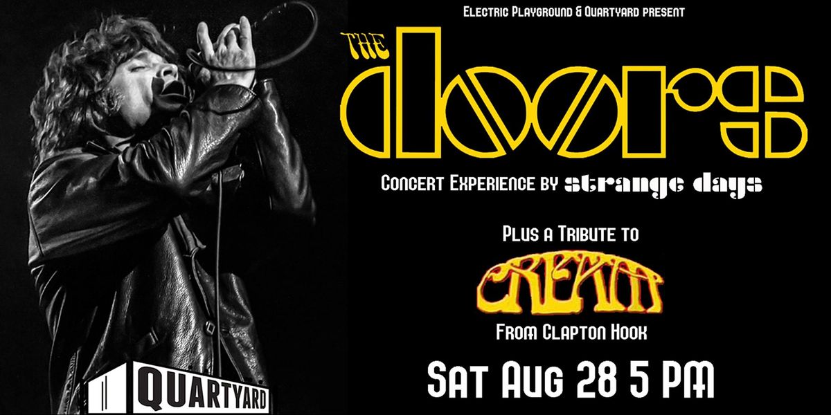 Strange Days- The Doors  Concert Experience & Clapton Hook- A Cream Tribute