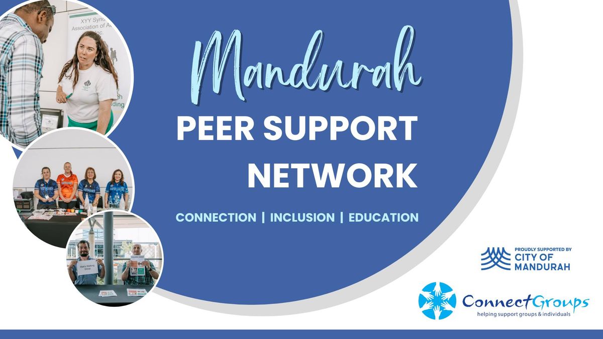 Mandurah Peer Support Network Meeting - Membership