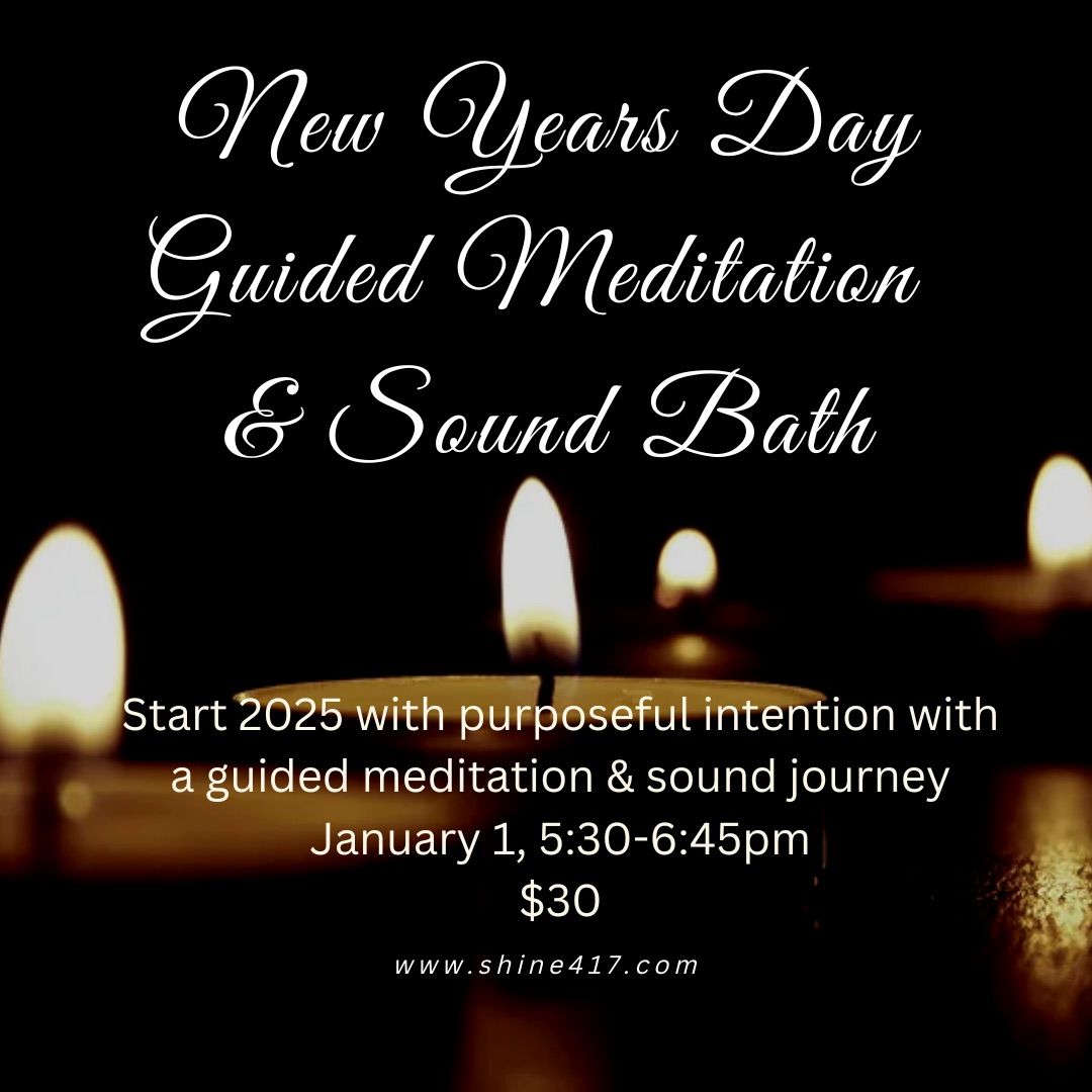 New Years Guided Meditation & Sound Bath