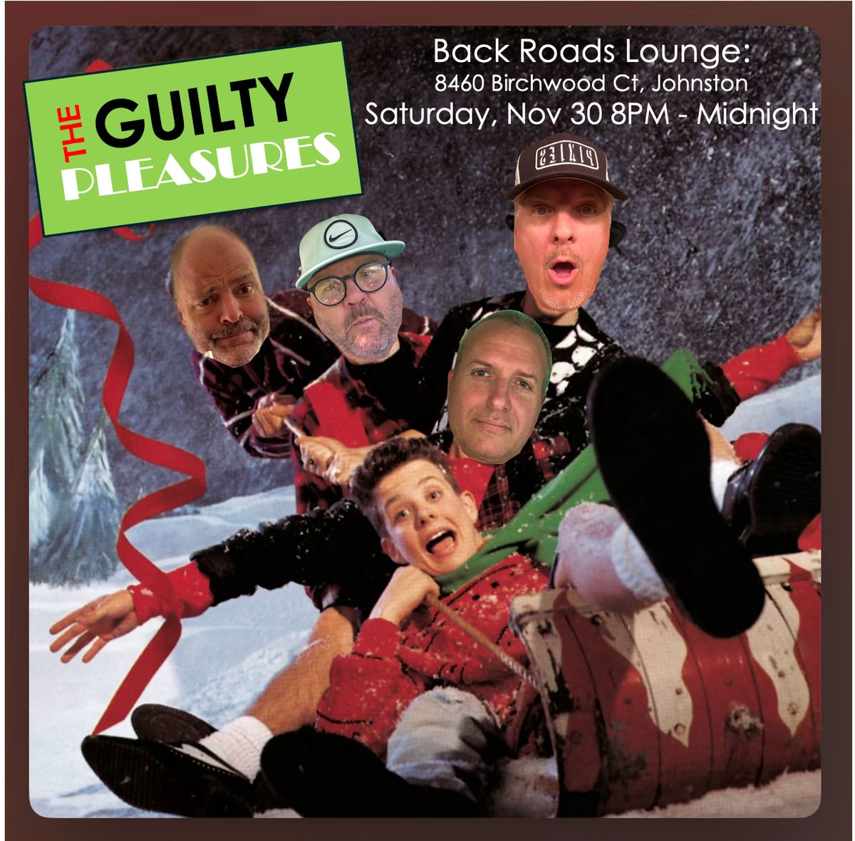 The Guilty Pleasures are Live at Back Roads Lounge!