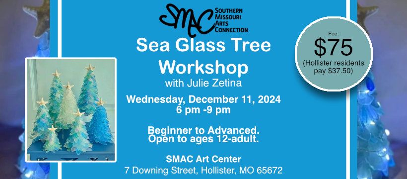 Sea Glass Tree Workshop\/Sold Out  Thank you!