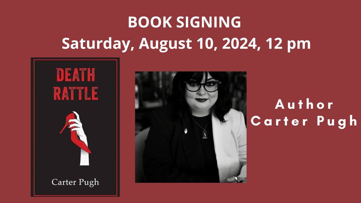 Book Signing with Carter Pugh