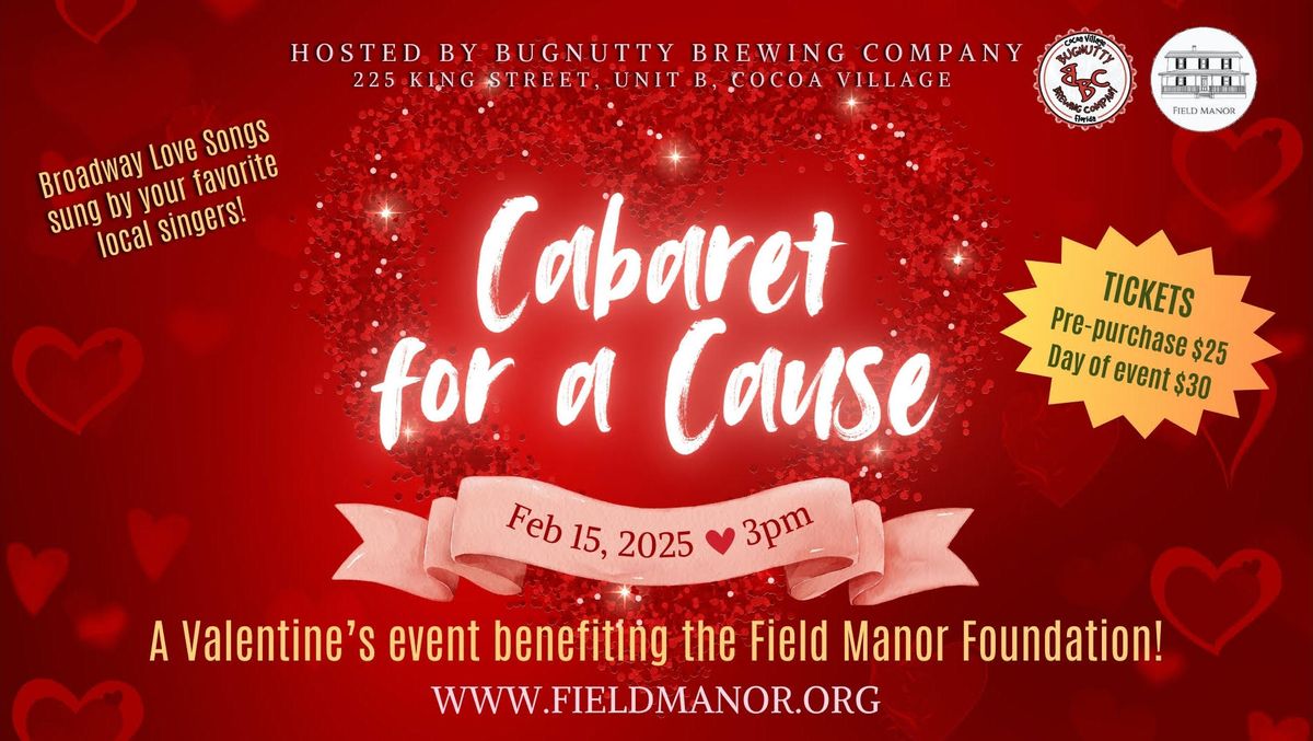 Cabaret for a Cause at Bugnutty Brewing Co. benefiting the Field Manor Foundation