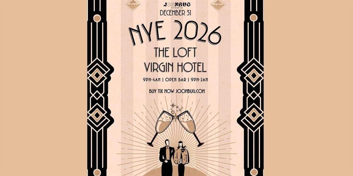 The Loft at Virgin Hotels NYE26
