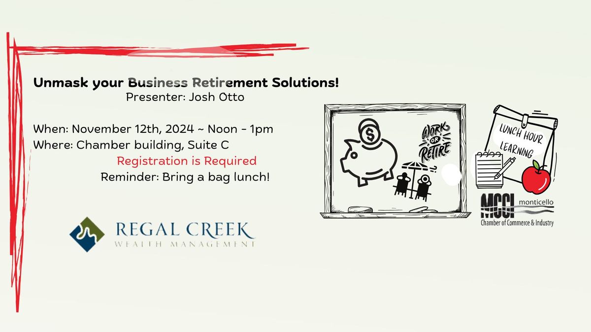 Lunch Hour Learning ~ Unmask your Business Retirement Solutions! 