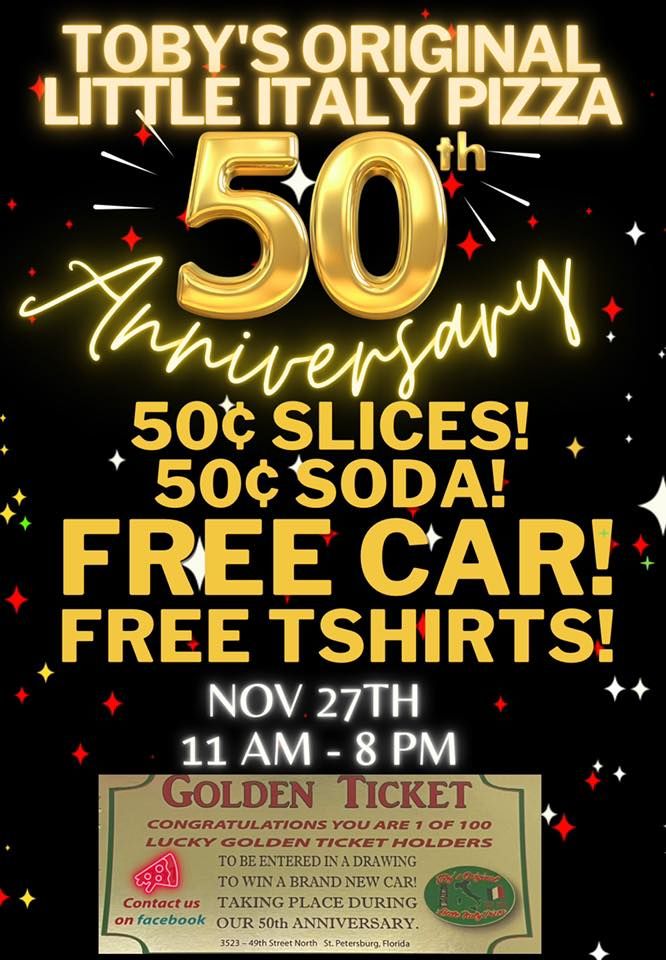50th year anniversary! TOBY’S ORIGINAL LITTLE ITALY PIZZA, Little Italy ...