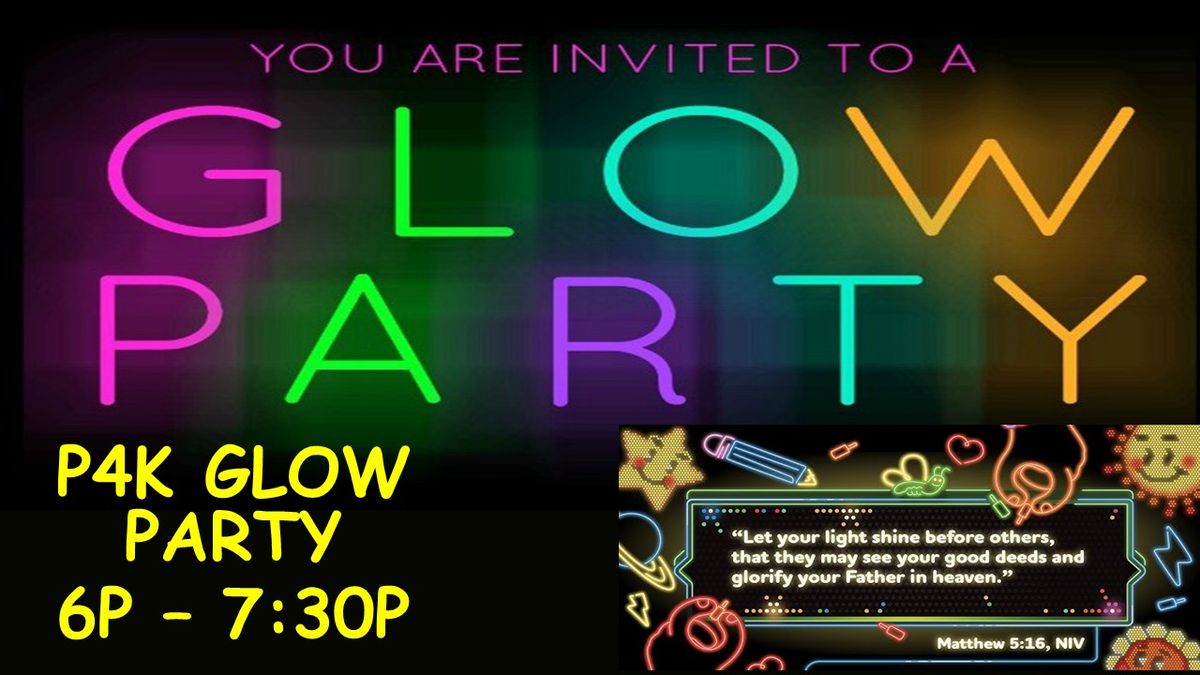 P4K Glow & Dance Party