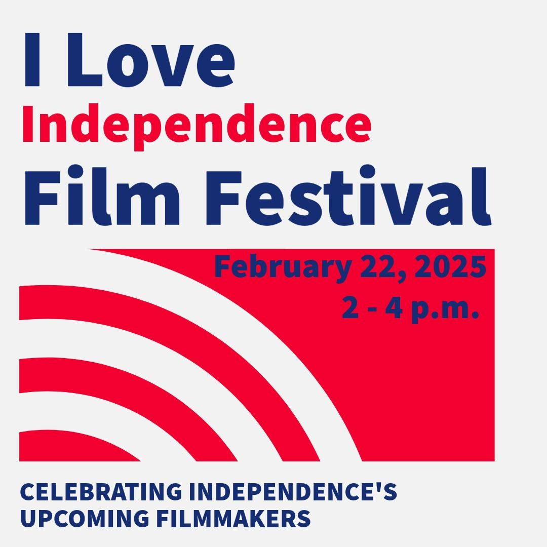 I Love Independence Film Festival