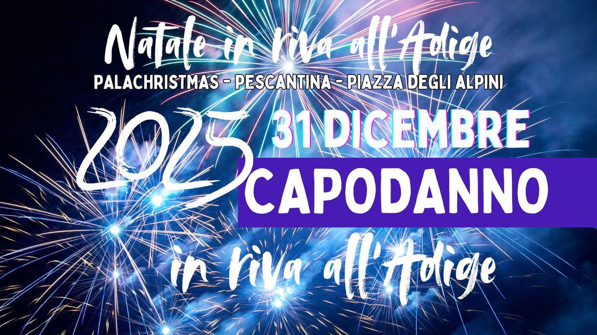 CAPODANNO | PalaChristmas Pescantina 