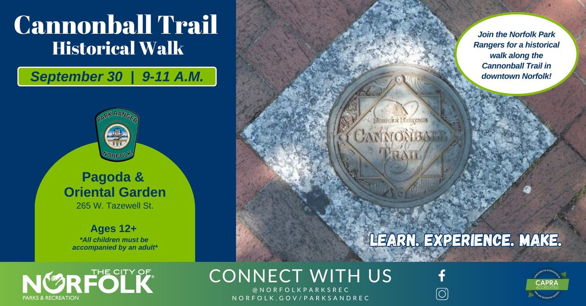 Cannonball Trail Historical Walk