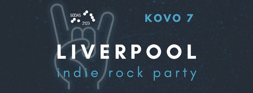 Liverpool Indie Rock Party - SODAS 2123