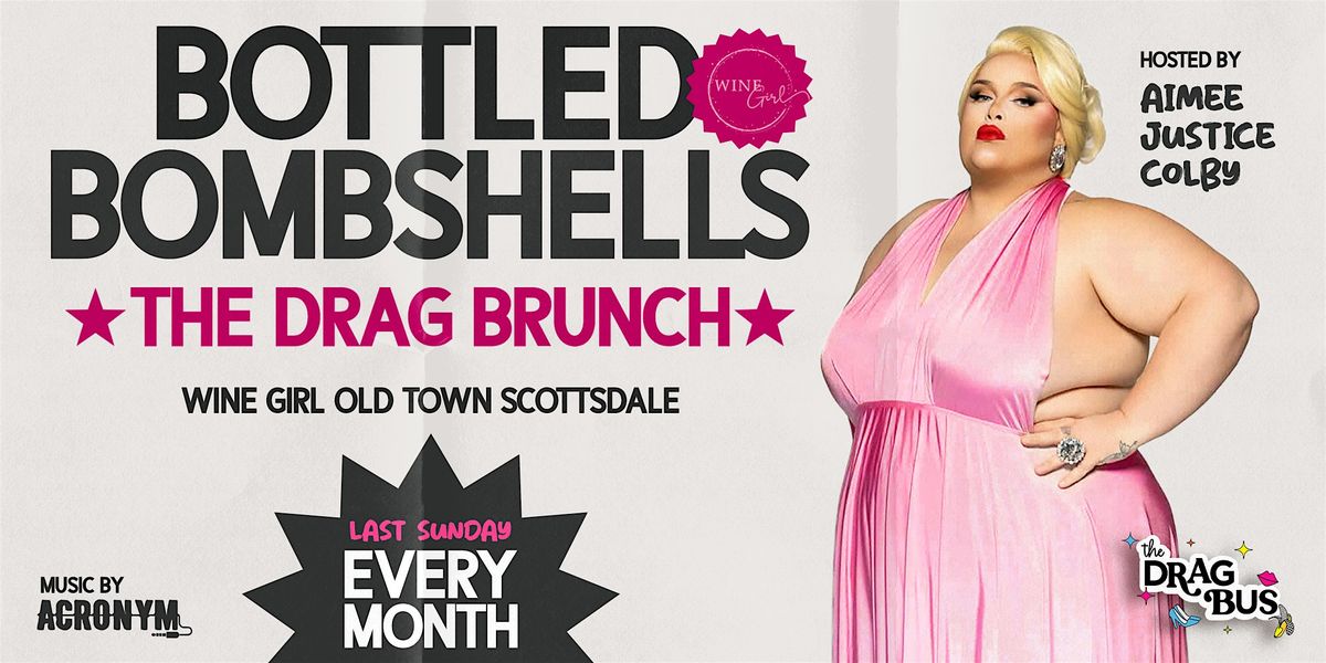 Bottled Bombshells Drag Brunch