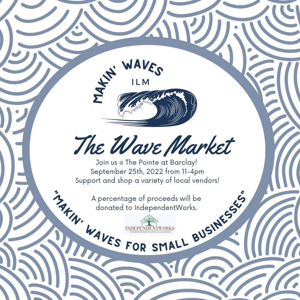 Making Waves Pop Up Market The Pointe 14 Stone Theatres Wilmington making-waves-pop-up-market-the-pointe-14-stone-theatres-wilmington