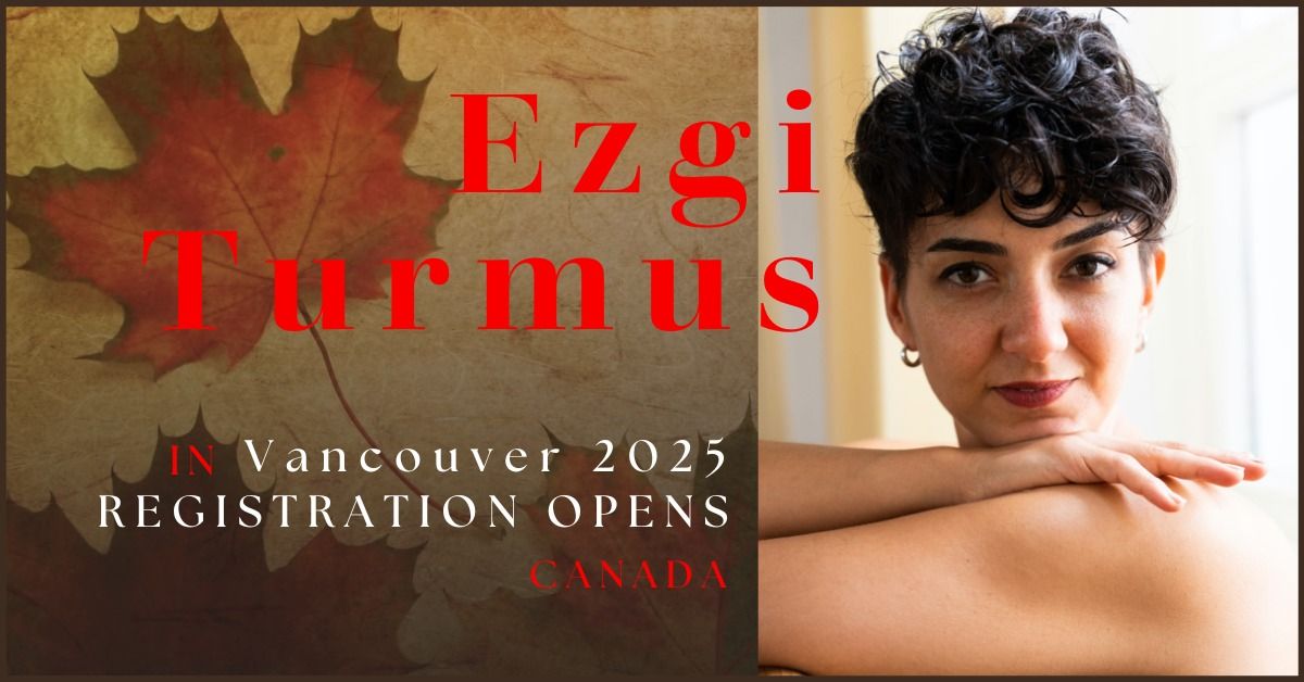 Ezgi Turmus Tango Workshops in Vancouver, CANADA