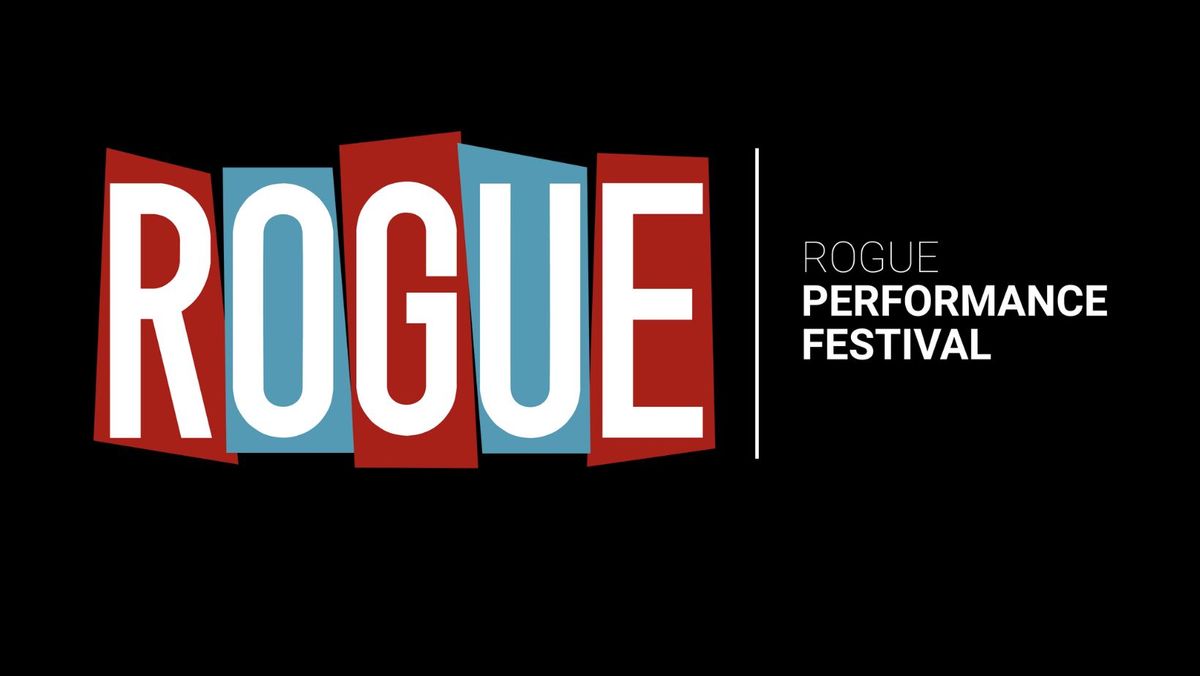 Rogue Festival Preview Show