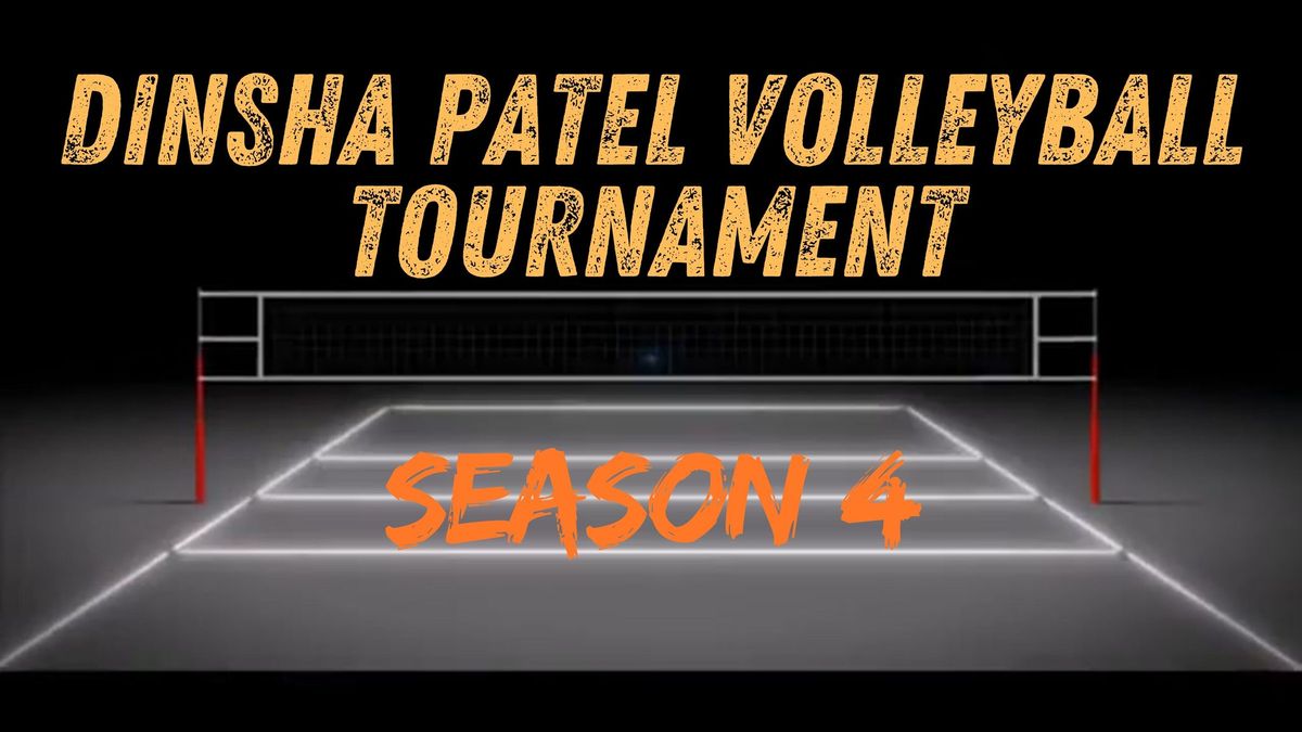 Dinsha Patel Volleyball Tournament (DPVT) Season- 4