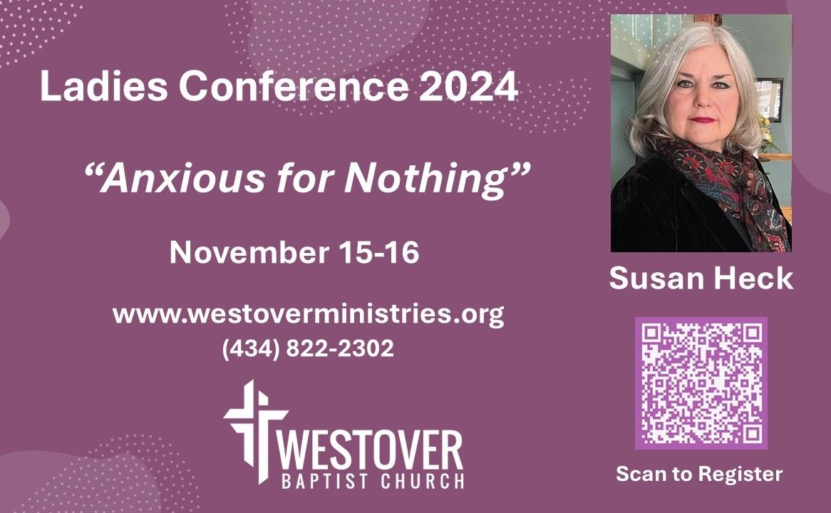 Ladies Conference 2024 - Anxious For Nothing