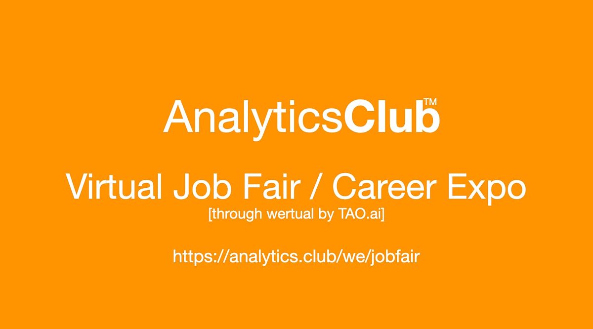 #AnalyticsClub Virtual Job Fair \/ Career Expo Event #Vancouver