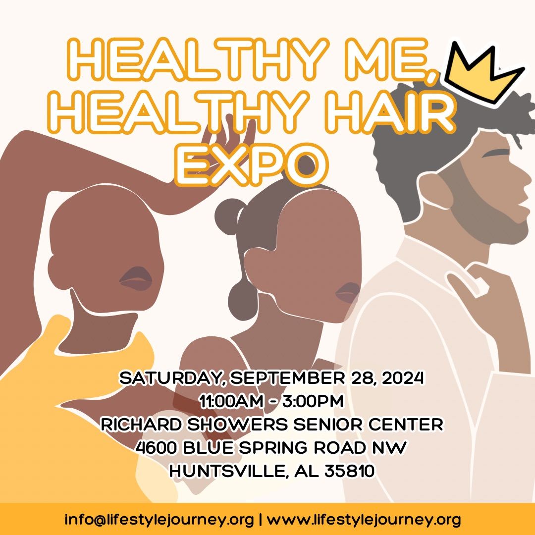 Healthy Me, Healthy Hair Expo 