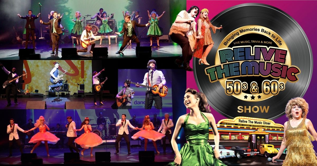 Relive the Music 50s & 60s Rock N Roll Show in Windsor, ON