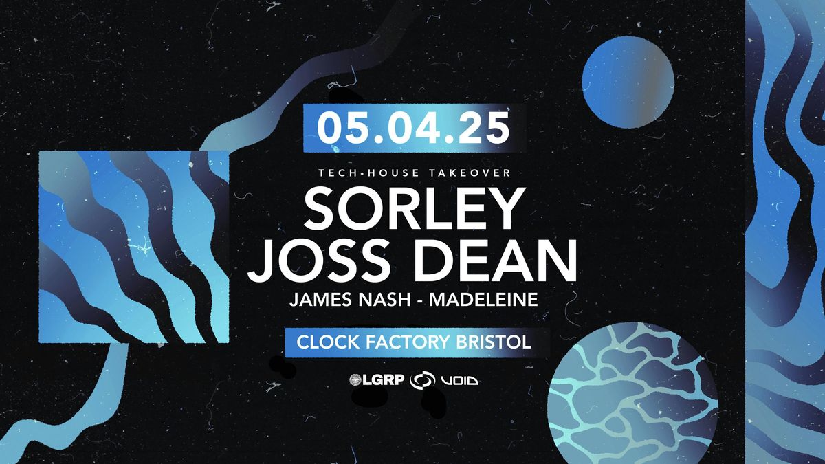 Sorley &amp; Joss Dean [Tech-House Takeover] \u2022 Bristol