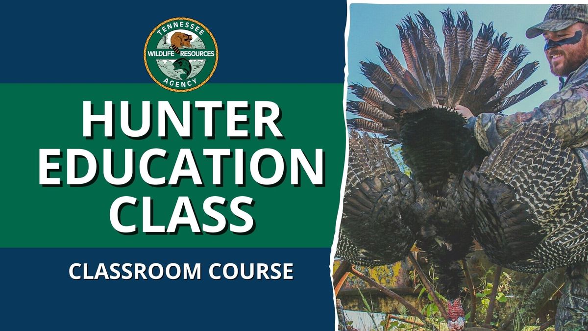 Hunter Education Classroom Course