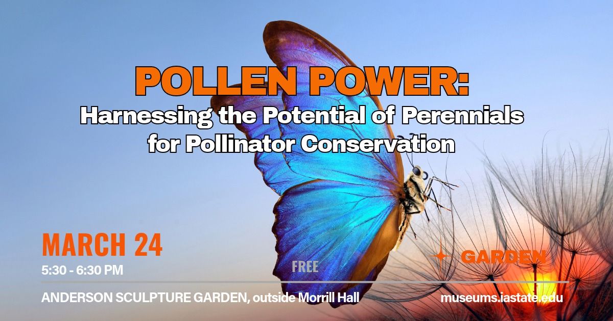 Pollen Power: Harnessing the Potential of Perennials for Pollinator Conservation