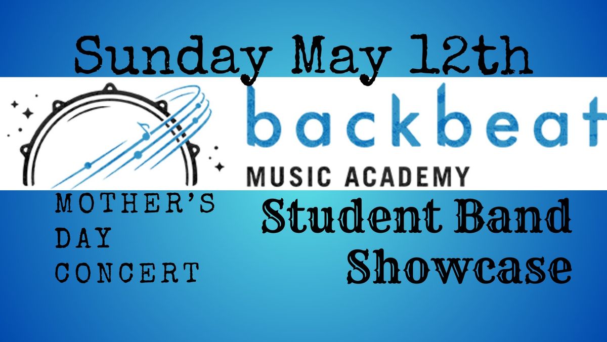 BackBeat Music Academy Student Showcase (Front Room)