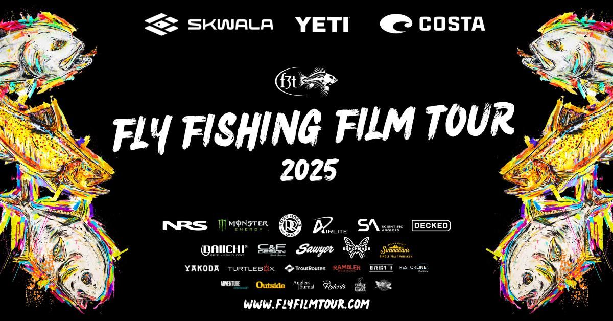 Fly Fishing Film Tour 2025 - Bend, OR