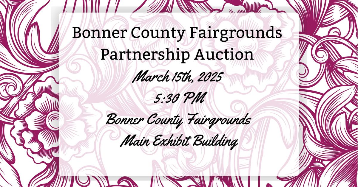  Bonner County Fairgrounds Partnership Auction