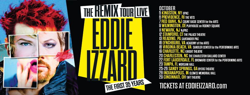 Eddie Izzard - The REMIX Tour LIVE - Newark NJ