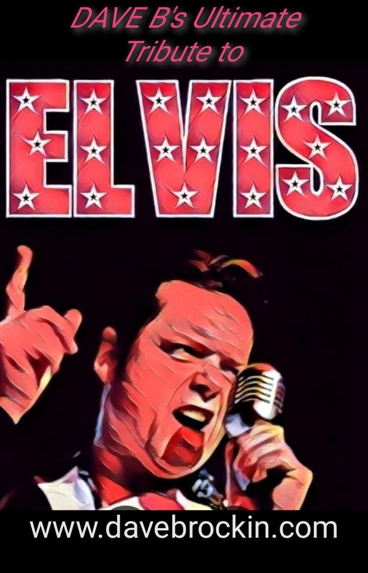 Dave B's Elvis Tribute 