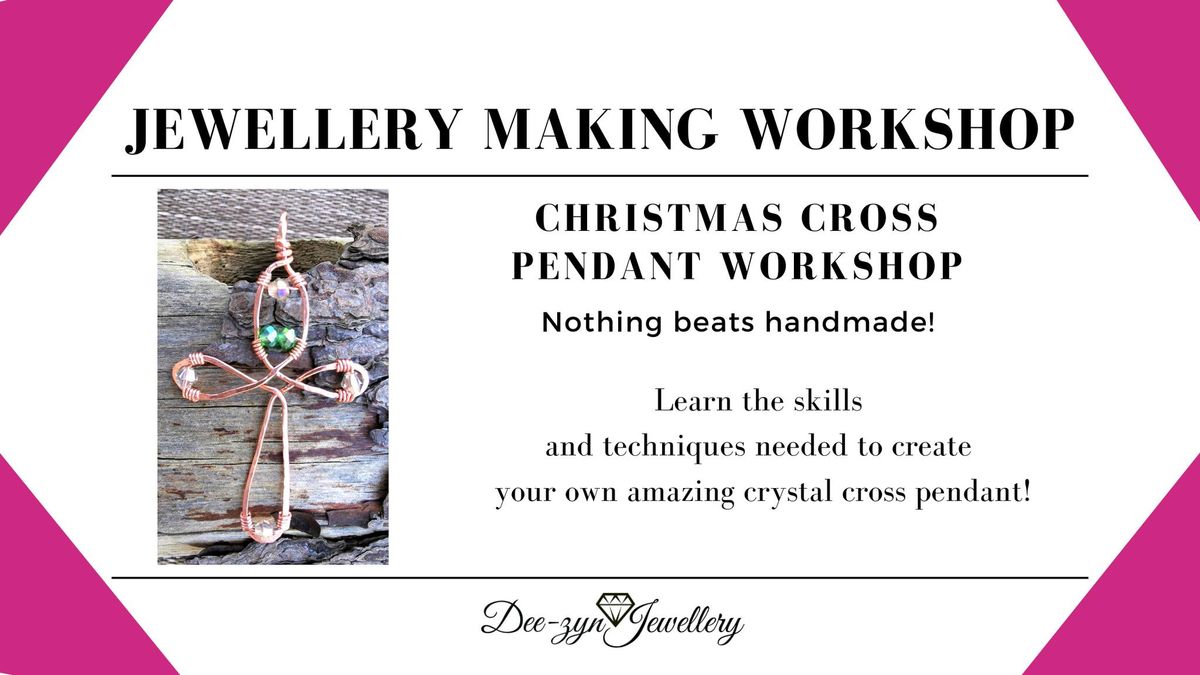 Crystal Christmas Cross Pendant Making Workshop