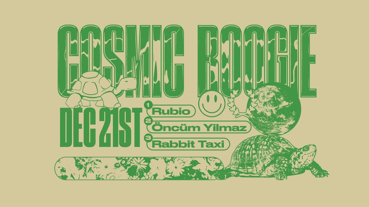 Cosmic Boogie ft. Rabbit Taxi & \u00d6nc\u00fcm Y\u0131lmaz