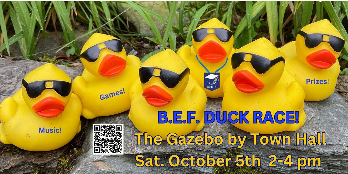 2024 B.E.F. Duck Race!