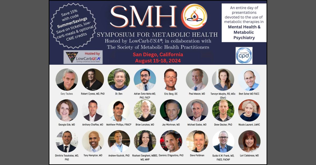 9th Annual  Symposium for Metabolic Health - San Diego 2024