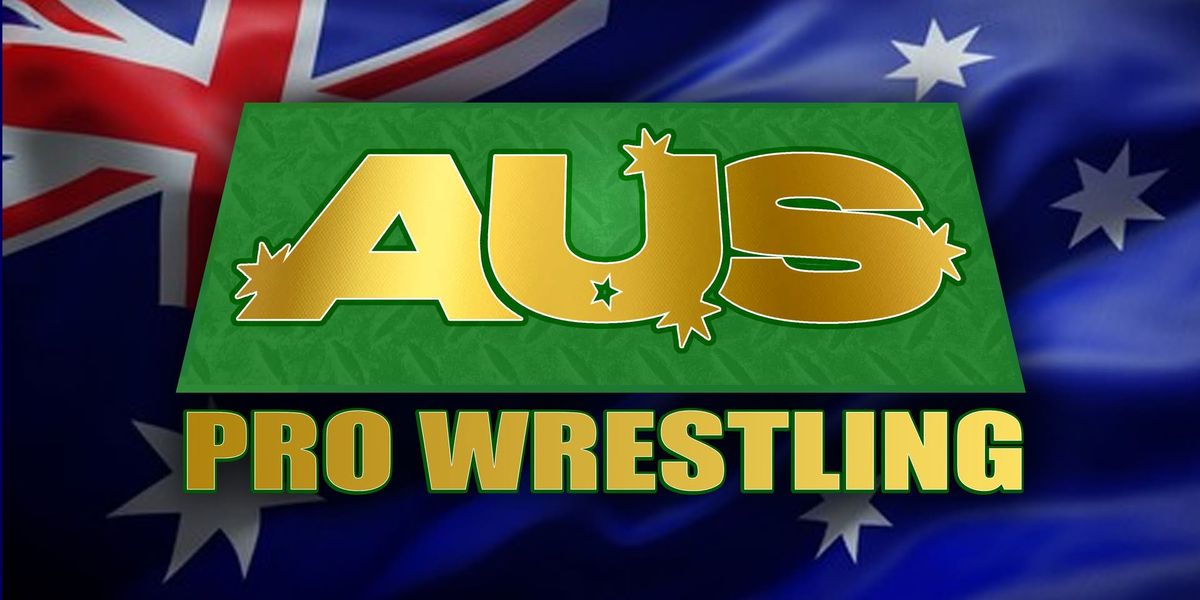 AUS Pro Wrestling in RINGWOOD: Reaching the Brass Ring