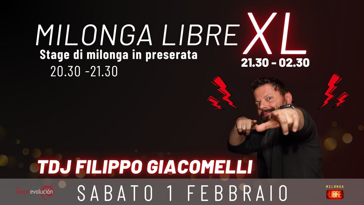 Stage + Milonga Libre XL Dj Filippo Giacomelli