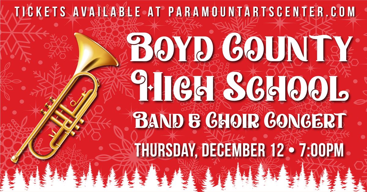 Boyd County High School Band & Choir Winter Concert