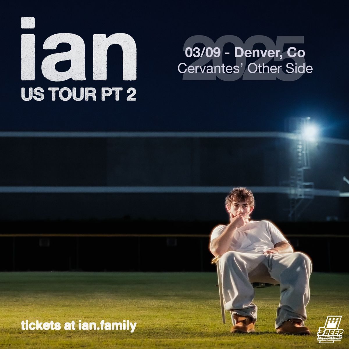 ian - IAN TOUR PT. 2