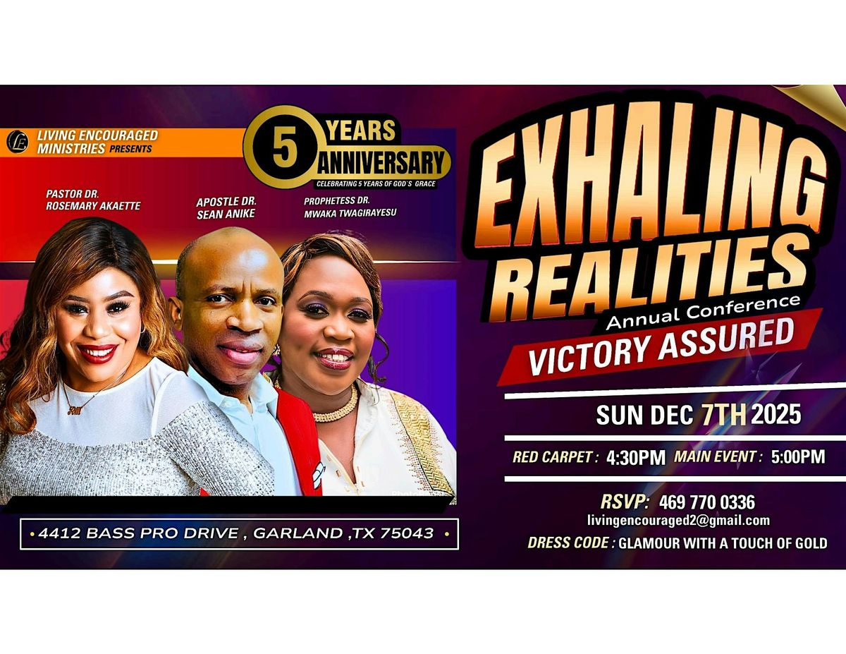 EXHALING REALITIES CONFERENCE 2025 - VICTORY ASSURED