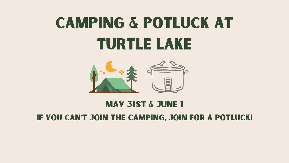 Camping & Potluck at Turtle Lake Campground-Elks members 