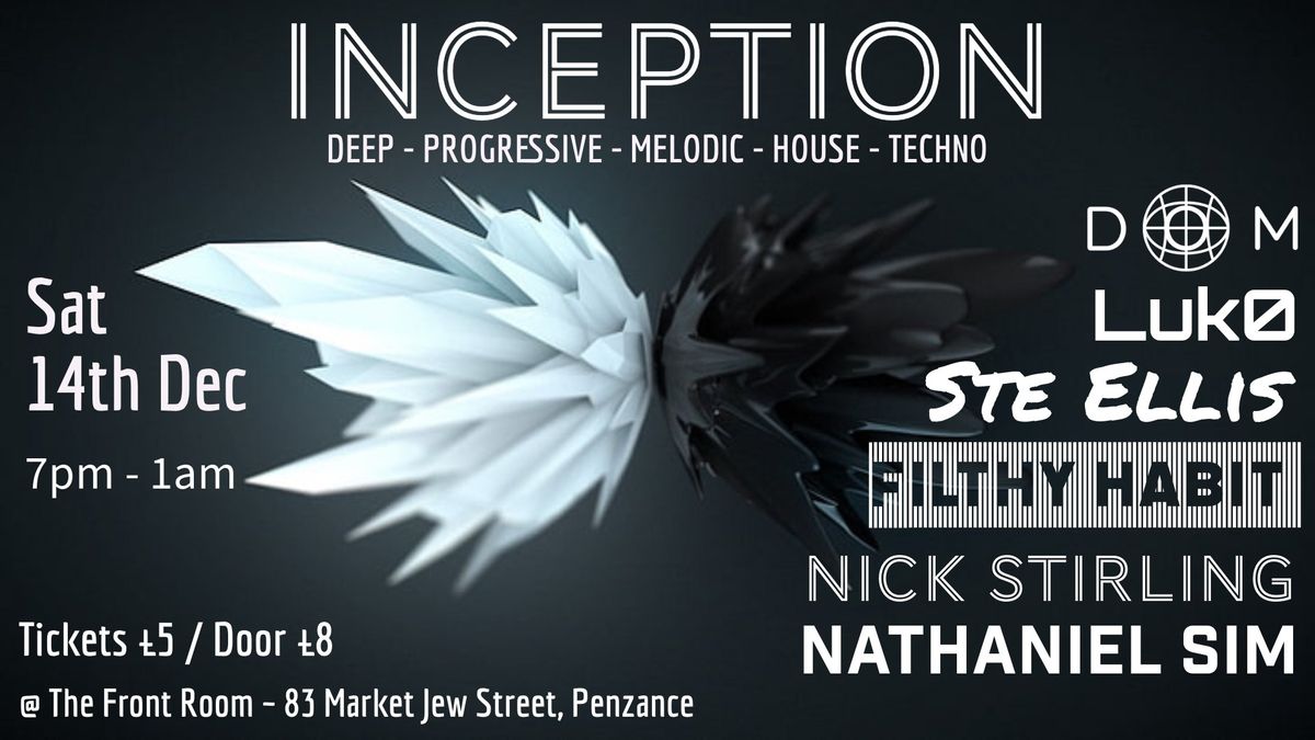 INCEPTION @ THE FRONT ROOM - Sat 14th Dec